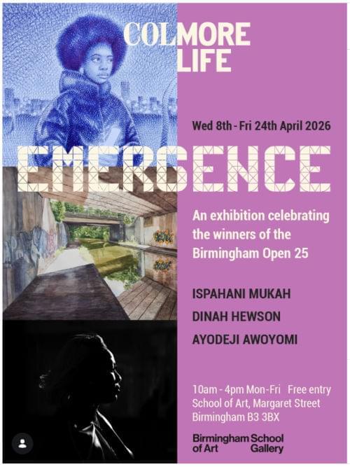 Emergence Exhibition 8th-24th April, Birmingham School of Art